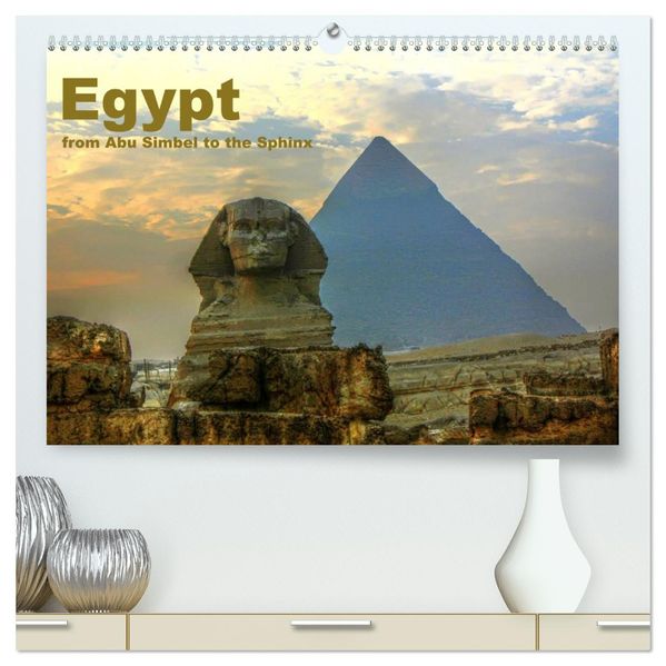 Egypt - from Abu Simbel to the Sphinx (High Quality Premium Wall Calendar 2027 DIN A2 landscape)CALVENDO 12 Month Wall Calendar