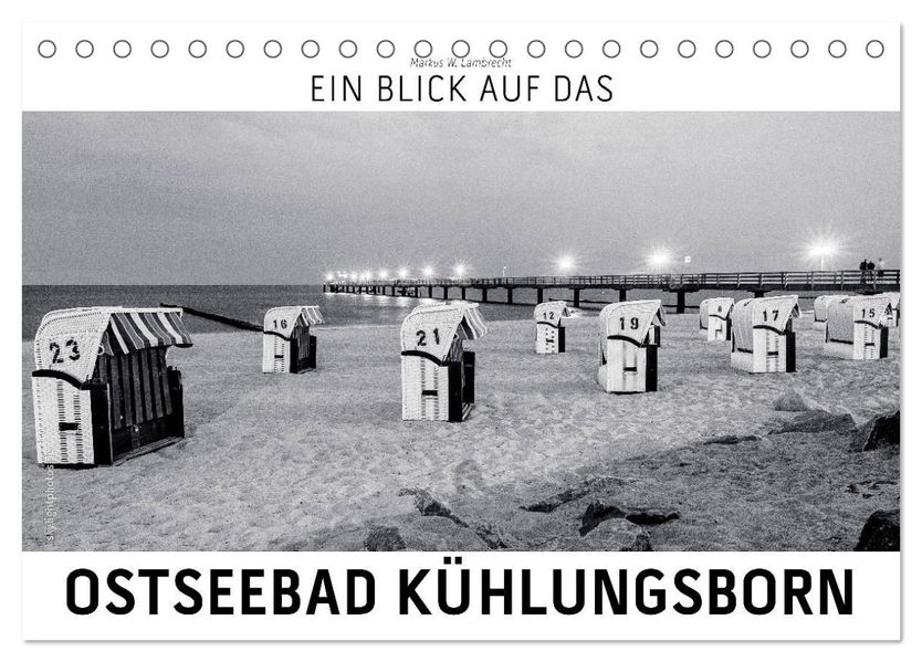 Ein Blick das Ostseebad Kühlungsborn (Tischkalender 2027 DIN A5 quer) CALVENDO Monatskalender
