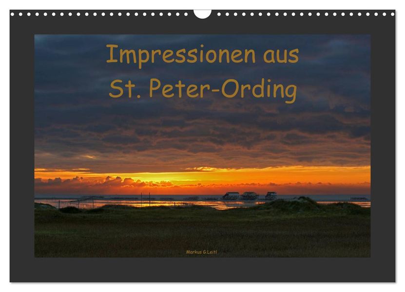 Impressionen aus St. Peter-Ording (Wandkalender 2027 DIN A3 quer) CALVENDO Monatskalender
