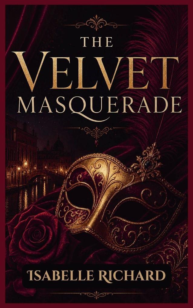 The Velvet Masquerade