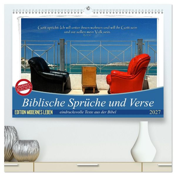 Biblische Sprüche und Verse (hochwertiger Premium Wandkalender 2027 DIN A2 quer) Kunstdruck in Hochglanz