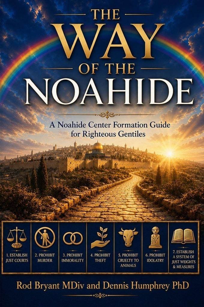 THE WAY OF THE NOAHIDE