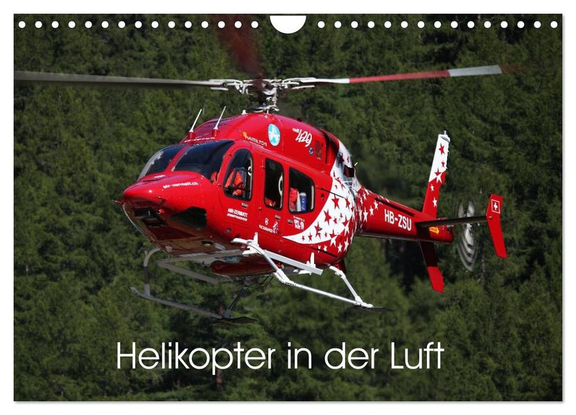 Helikopter in der Luft (Wandkalender 2027 DIN A4 quer) CALVENDO Monatskalender