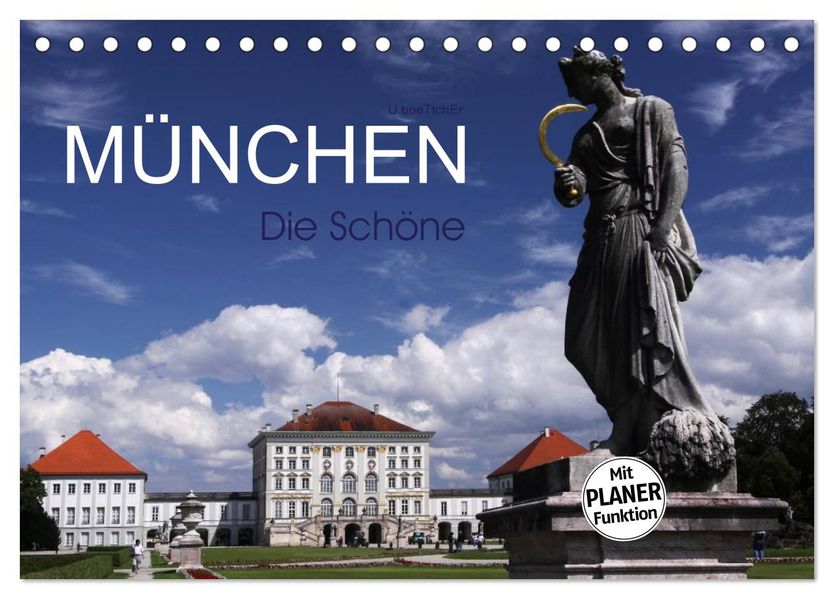 München - Die Schöne (Tischkalender 2027 DIN A5 quer) CALVENDO Monatskalender