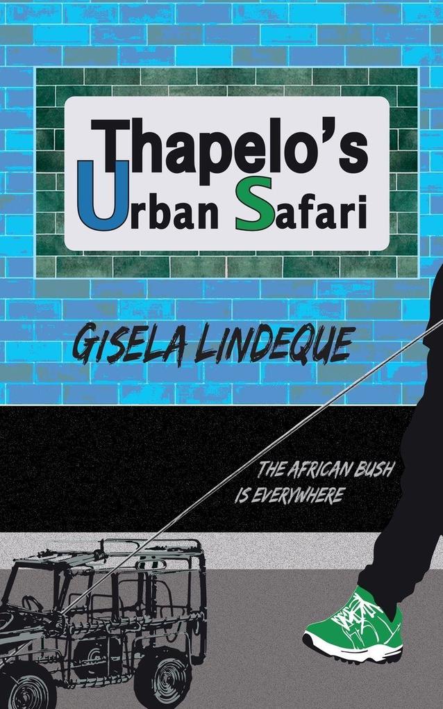 Thapelo's Urban Safari