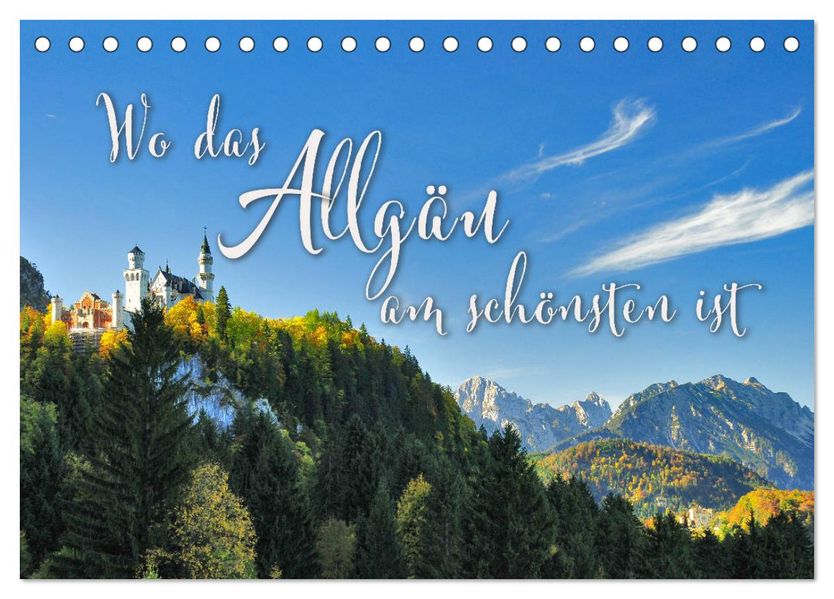 Wo das Allgäu am schönsten ist (Tischkalender 2027 DIN A5 quer) CALVENDO Monatskalender