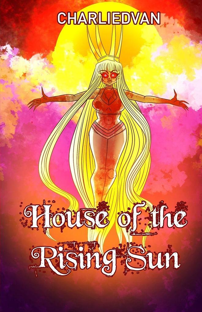 House of the Rising Sun