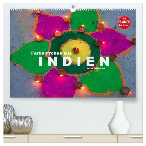 Farbenfrohes aus Indien (hochwertiger Premium Wandkalender 2027 DIN A2 quer) Kunstdruck in Hochglanz