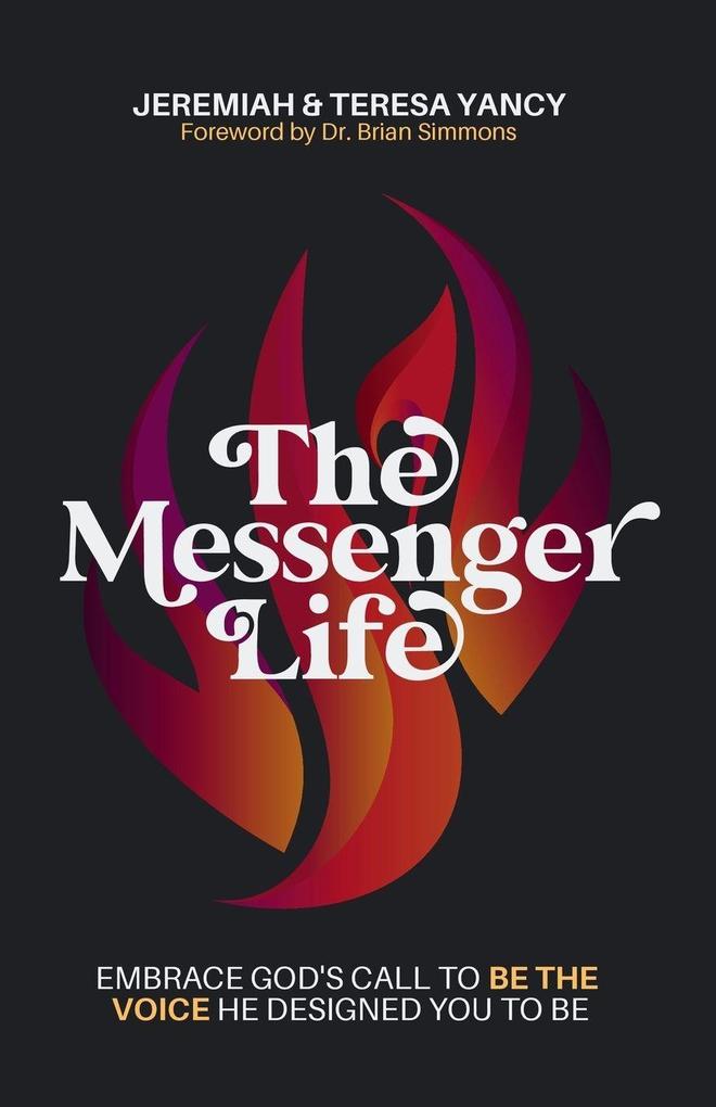 The Messenger Life