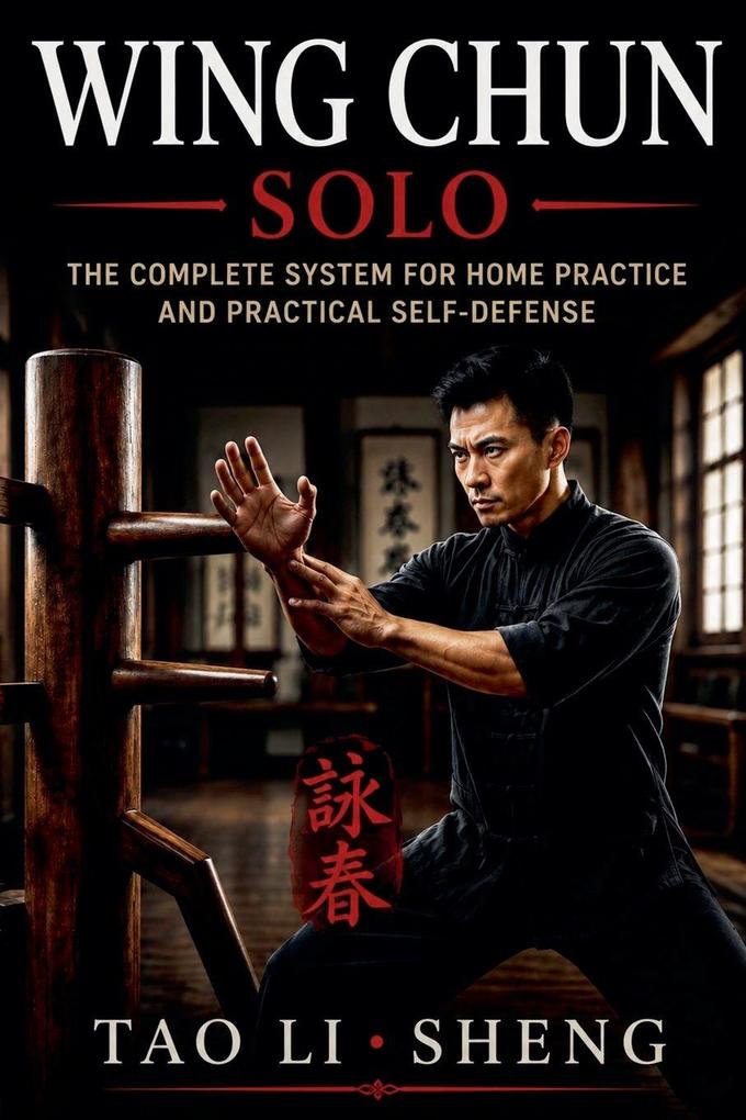 Wing Chun Solo