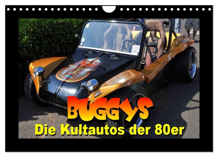 Buggys - die Kultautos der 80er (Wandkalender 2027 DIN A4 quer) CALVENDO Monatskalender