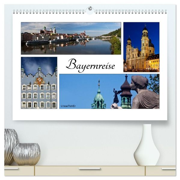 Bayernreise (hochwertiger Premium Wandkalender 2027 DIN A2 quer) Kunstdruck in Hochglanz