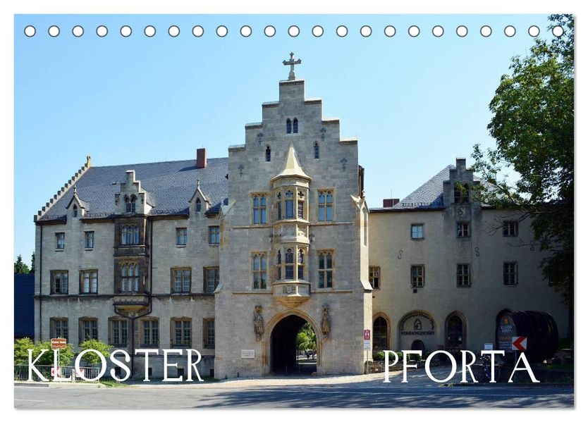 KLOSTER PFORTA (Tischkalender 2027 DIN A5 quer) CALVENDO Monatskalender