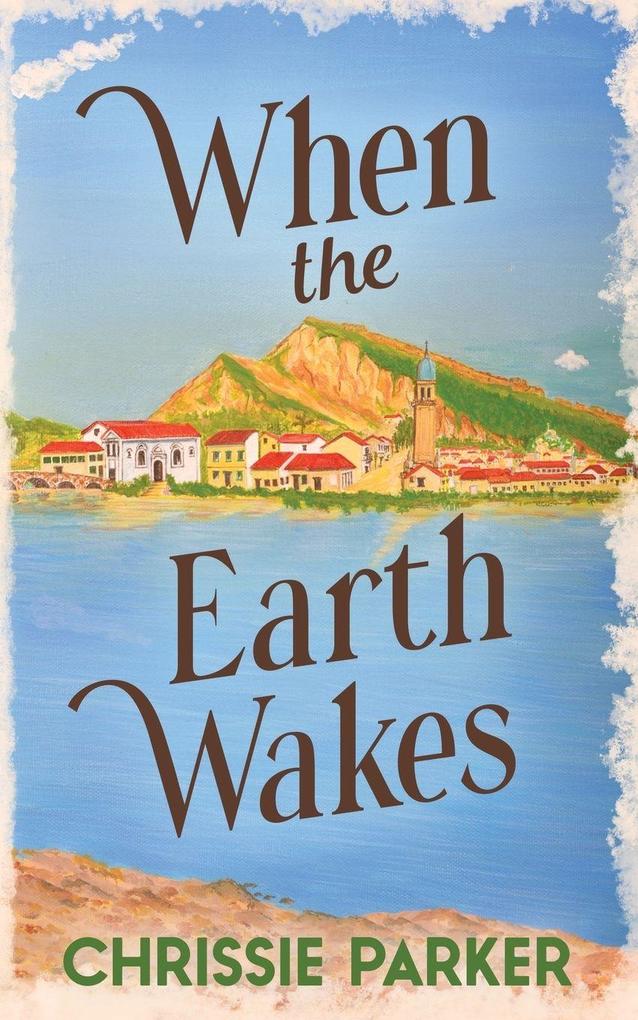 When the Earth Wakes