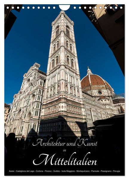Architektur und Kunst in Mittelitalien (Wandkalender 2027 DIN A4 hoch) CALVENDO Monatskalender