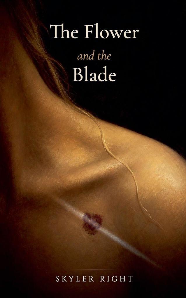 The Flower and the Blade