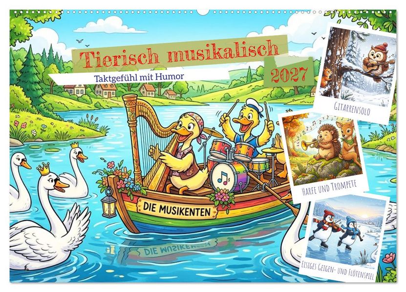 Tierisch musikalisch - Taktgefühl mit Humor (Wandkalender 2027 DIN A2 quer) CALVENDO Monatskalender
