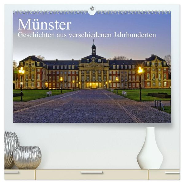 Münster - Geschichten aus verschiedenen Jahrhunderten (hochwertiger Premium Wandkalender 2027 DIN A2 quer) Kunstdruck in Hochglanz