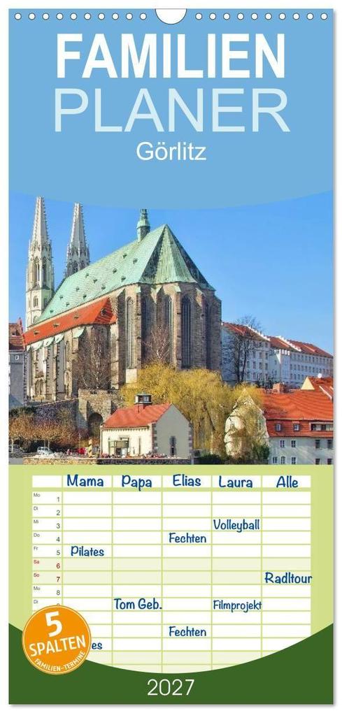 Familienplaner 2027 - Görlitz - Die Perle Niederschlesiens mit 5 Spalten (Wandkalender 21 x 45 cm) CALVENDO