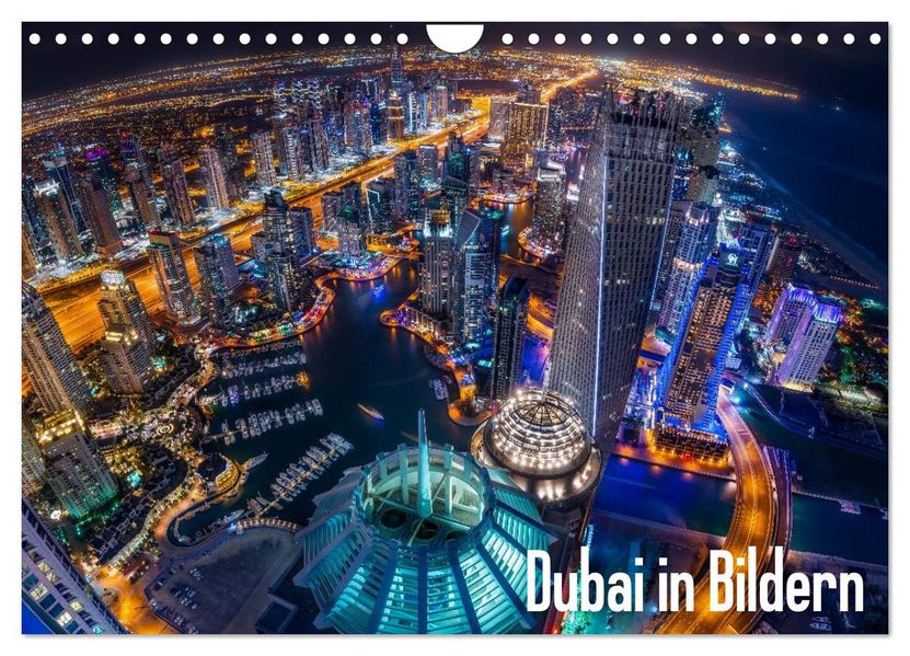 Dubai in Bildern (Wandkalender 2027 DIN A4 quer) CALVENDO Monatskalender