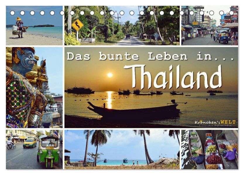Das bunte Leben in Thailand (Tischkalender 2027 DIN A5 quer) CALVENDO Monatskalender