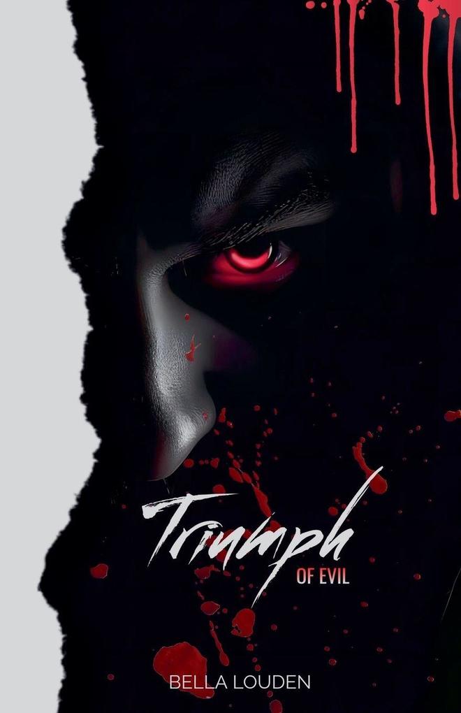 Triumph Of Evil