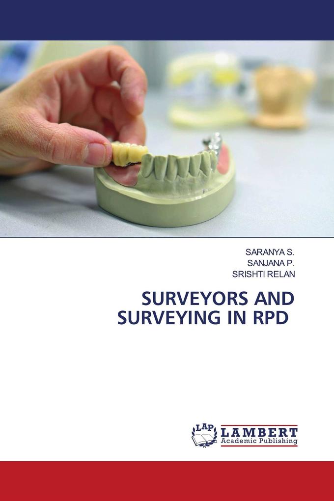 SURVEYORS AND SURVEYING IN RPD