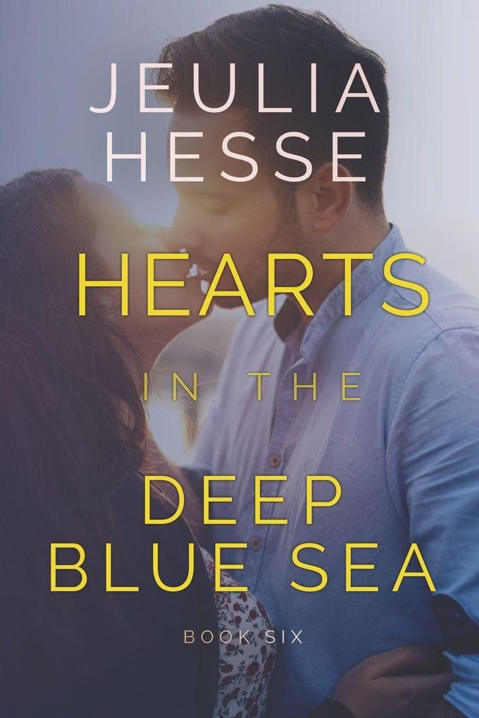 Hearts in the Deep Blue Sea