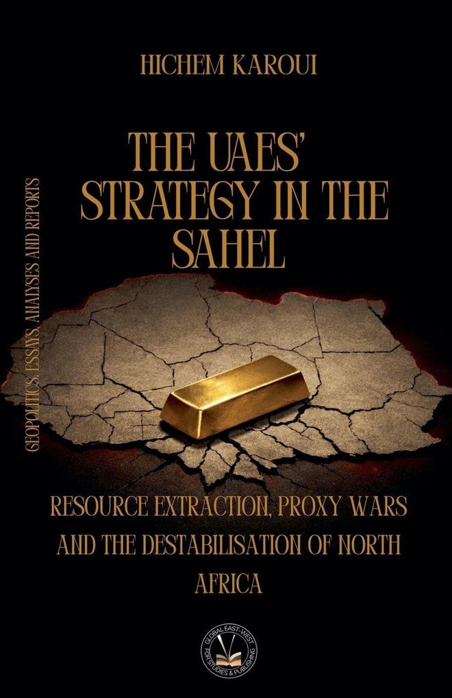 The UAEs' Strategy in the Sahel