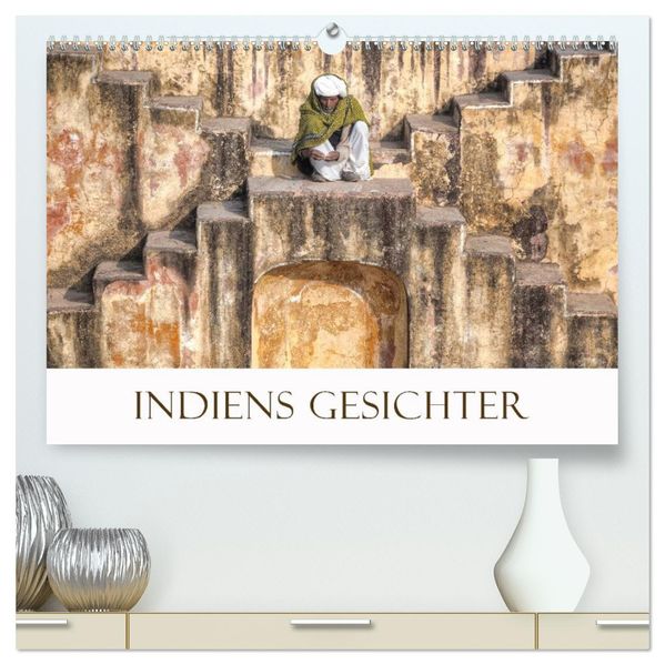 Indiens Gesichter (hochwertiger Premium Wandkalender 2027 DIN A2 quer) Kunstdruck in Hochglanz
