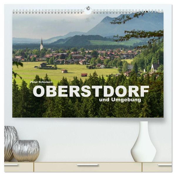 Oberstdorf und Umgebung (hochwertiger Premium Wandkalender 2027 DIN A2 quer) Kunstdruck in Hochglanz