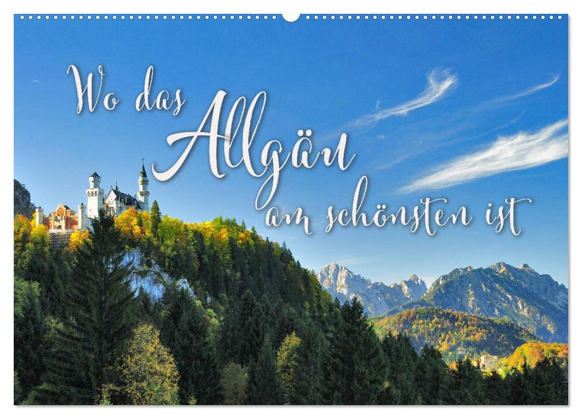 Wo das Allgäu am schönsten ist (Wandkalender 2027 DIN A2 quer) CALVENDO Monatskalender
