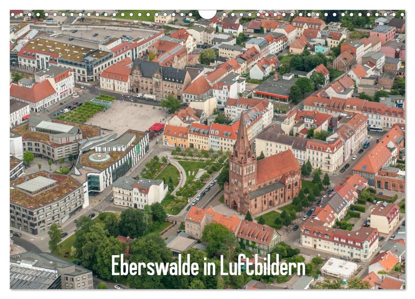 Eberswalde in Luftbildern (Wandkalender 2027 DIN A3 quer) CALVENDO Monatskalender