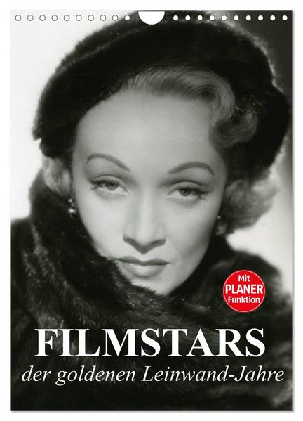 Filmstars der goldenen Leinwandjahre (Wandkalender 2027 DIN A4 hoch) CALVENDO Monatskalender