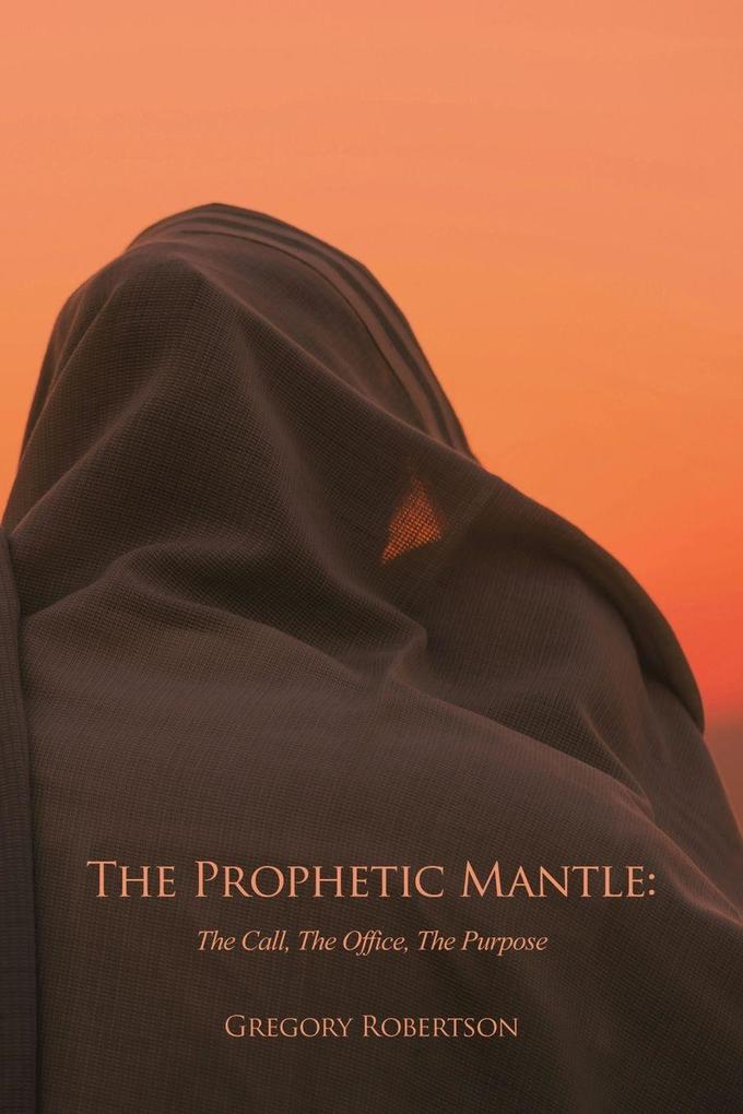 The Prophetic Mantle