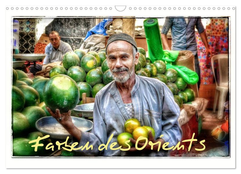 Farben des Orients (Wandkalender 2027 DIN A3 quer) CALVENDO Monatskalender
