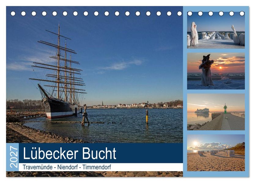 Lübecker Bucht - Travemünde - Niendorf - Timmendorf (Tischkalender 2027 DIN A5 quer) CALVENDO Monatskalender