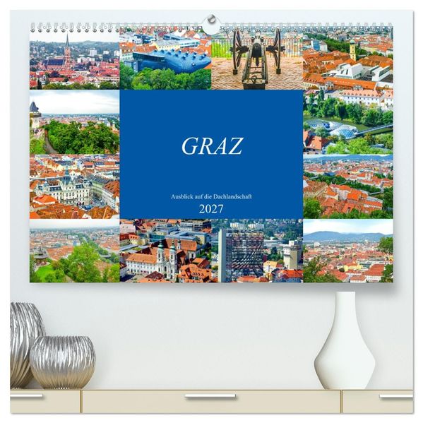 Graz - Ausblick auf die Dachlandschaft (hochwertiger Premium Wandkalender 2027 DIN A2 quer) Kunstdruck in Hochglanz
