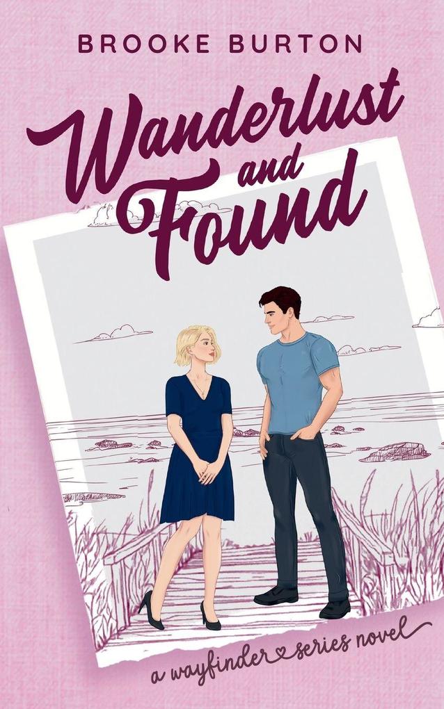 Wanderlust and Found