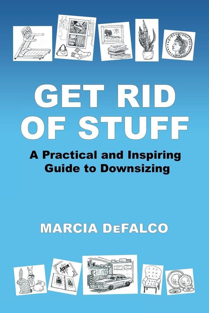 Get Rid of Stuff