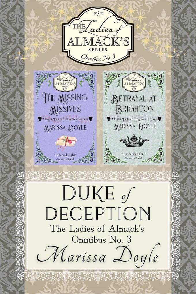 Duke of Deception: The Ladies of Almack's Omnibus No. 3