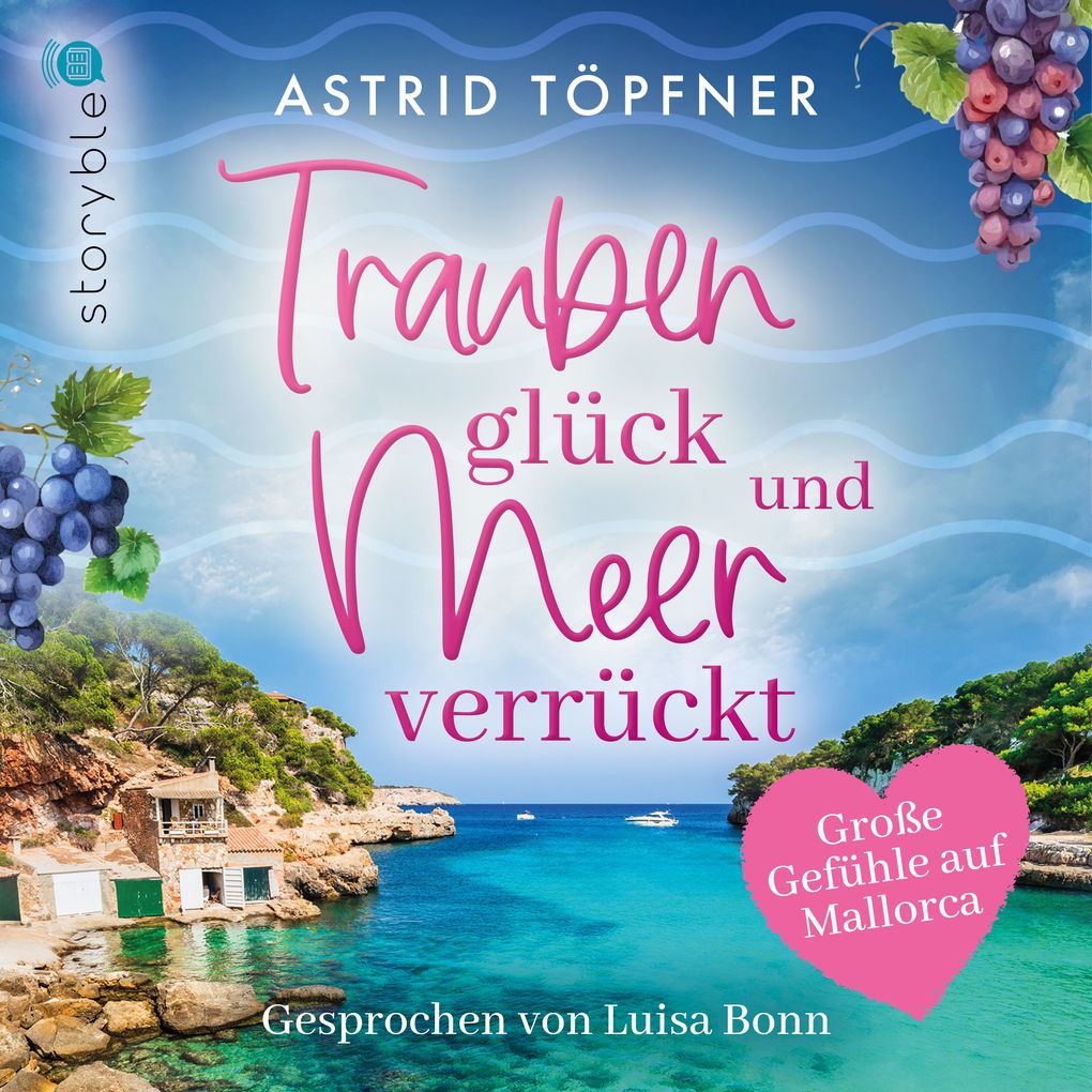 Traubenglück und Meerverrückt