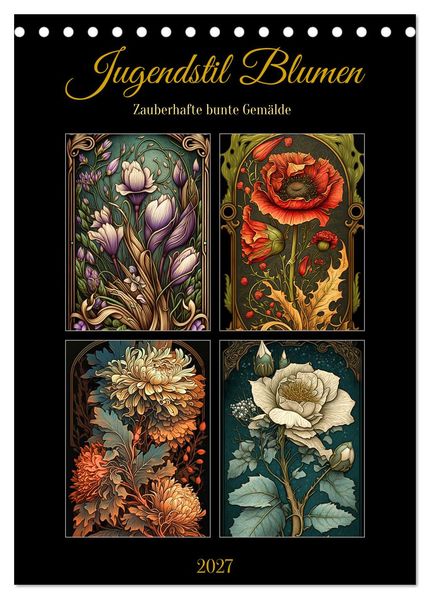 Jugendstil Blumen (Tischkalender 2027 DIN A5 hoch) CALVENDO Monatskalender