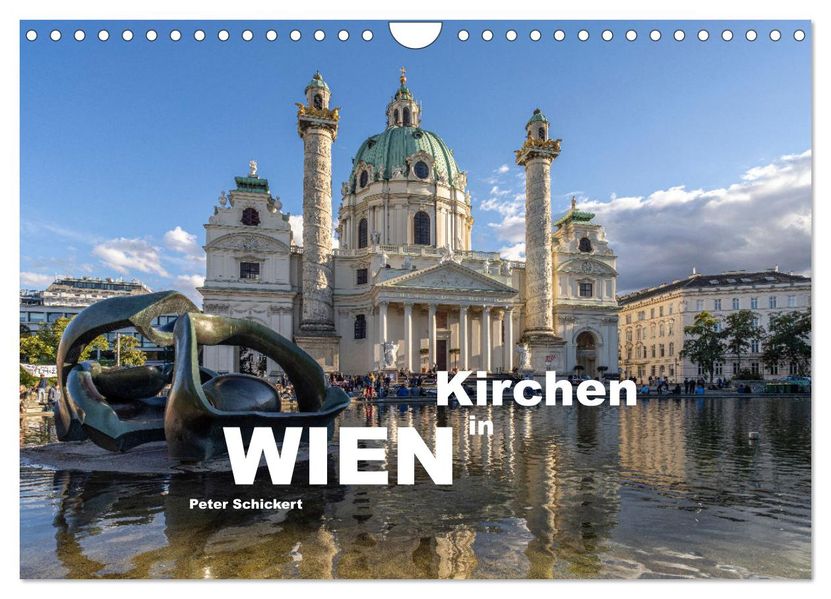 Kirchen in Wien (Wandkalender 2027 DIN A4 quer) CALVENDO Monatskalender