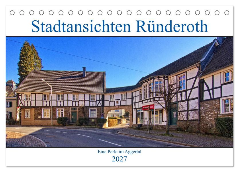 Stadtansichten Ründeroth (Tischkalender 2027 DIN A5 quer) CALVENDO Monatskalender