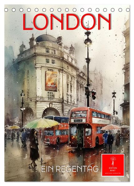 London - ein Regentag (Tischkalender 2027 DIN A5 hoch) CALVENDO Monatskalender