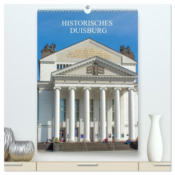 Historisches Duisburg (hochwertiger Premium Wandkalender 2027 DIN A2 hoch) Kunstdruck in Hochglanz