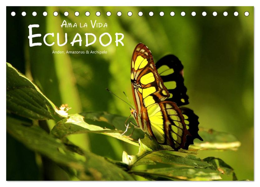 Ama la Vida Ecuador (Tischkalender 2027 DIN A5 quer) CALVENDO Monatskalender