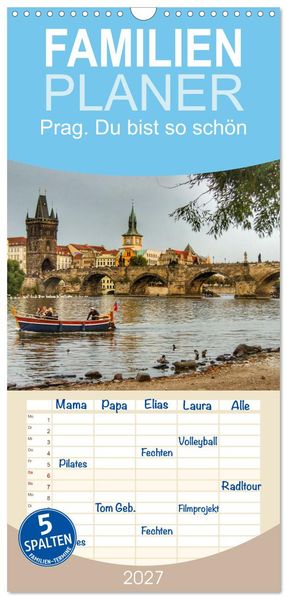 Familienplaner 2027 - Prag. Du bist so schön mit 5 Spalten (Wandkalender 21 x 45 cm) CALVENDO