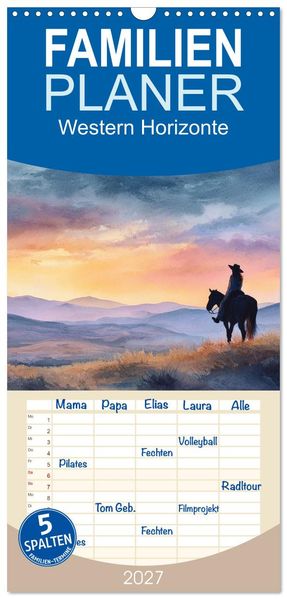 Familienplaner 2027 - Western Horizonte mit 5 Spalten (Wandkalender 21 x 45 cm) CALVENDO
